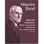 Rapsodie Espagnole, Mother Goose Suite, and Pavane for a Dead Princess in Full Score