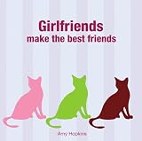 Girlfriends Make the Best Friends