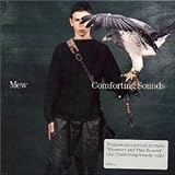 Mew - Comforting Sounds, Pt. 1
