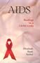 AIDS: Readings on a Global Crisis