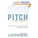 Pitch Like a Girl: How a Woman Can Be Herself and Still Succeed