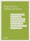 Health and Leisure (Edge Futures)
