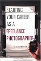 Starting Your Career as a Freelance Photographer