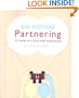 Big Picture Partnering: 16 Weeks to a Rock-Solid Relationship