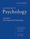 Handbook of Psychology, Developmental Psychology: Volume 6