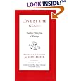 Love by the Glass: Tasting Notes from a Marriage