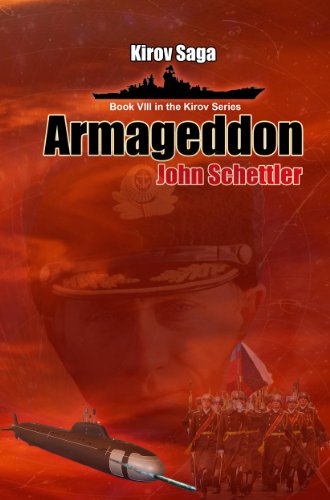 Kirov Saga: Armageddon (Kirov Series Book 8)
