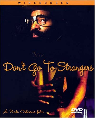 Don't Go To Strangers
