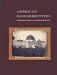 American Daguerreotypes: From the Matthew R. Isenburg Collection