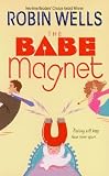 img - for The Babe Magnet book / textbook / text book