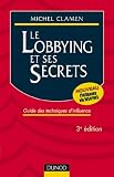 Revue Dunod  / Le Lobbying et ses secrets : Guide des techniques d'influence
