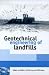 Geotechnical engineering of landfills Geotechnical engineering of landfills