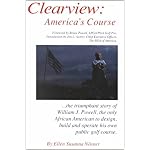 Clearview: America's Course, the Autobiography of William J. Powell book cover
