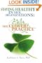 Staying Healthy in Sick Organizations: The Clover Practice�