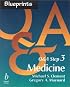 Blueprints Q&A Step 3: Medicine