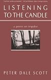 Listening to the Candle: A Poem on Impulse (A New Directions Paperbook, Ndp747)
