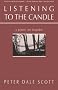 Listening to the Candle