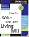How to Write Your Own Living Will