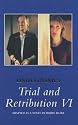 Trial and Retribution: No.6