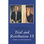 Trial and Retribution