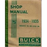 1934 1935 BUICK 50 60 90 Service Shop Repair Manual by General Motors