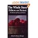 The Whole Story: Editors on Fiction : A Collection of Essays and Stories