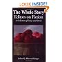 The Whole Story: Editors on Fiction : A Collection of Essays and Stories