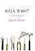 Books : Deja Who?