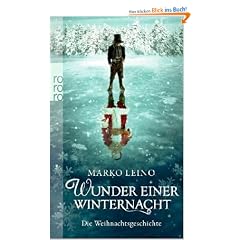 Wunder einer Winternacht: Die Weihnachtsgeschichte