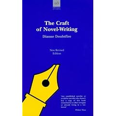 The Craft of Novel Writing (Writers' Guides)