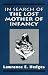 In Search of the Lost Mother of Infancy