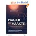 Magier der M�rkte. Interviews mit Top-Tradern der Finanzwelt