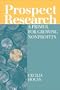 Prospect Research: A Primer for Growing Nonprofits