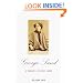 George Sand: A Woman's Life Writ Large