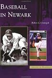 Baseball in Newark (NJ) (Images of Baseball)