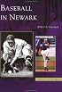 Baseball  in  Newark   (NJ)   (Images  of  Baseball)