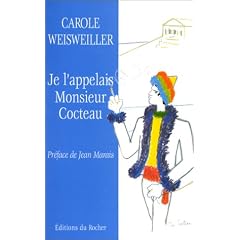 Je l'appelais Monsieur Cocteau