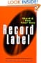Start and Run Your Own Record Label