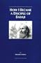 How I Became a Disciple of Babaji