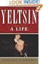 Yeltsin: A Life