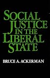 Social Justice in the Liberal State