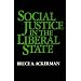 Social Justice in the Liberal State
