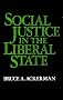 Social Justice in the Liberal State