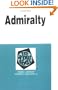 Admiralty in a Nutshell (In a Nutshell (West Publishing))