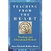 Teaching from the Heart: Theology and Educational Method