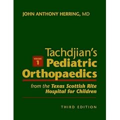 Tachdjian's Pediatric Orthopaedics: From the Texas Scottish Rite Hospital for Children, 3-Volume Set
