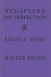 8 chapters on perfection & Angels' song