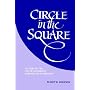 Circle in the Square: Studies in the Use of Gender in Kabbalistic Symbolism