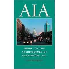 AIA Guide to the Architecture of Washington, D.C.