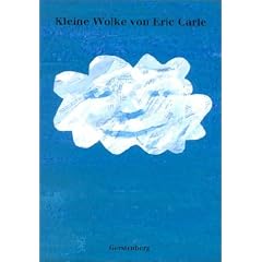 Kleine Wolke. ( Ab 3 J.).